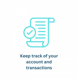 Keep track of your account